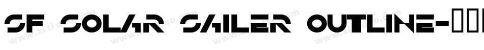 SF Solar Sailer Outline字体转换